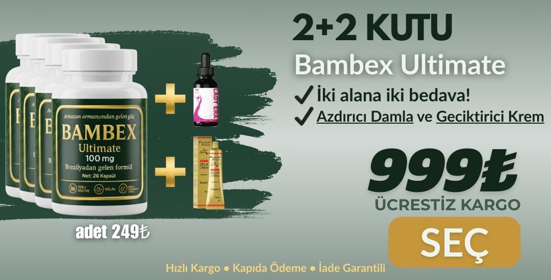 Bambex Ultimate Tablet 2+2 Kutu (Damla Hediye)